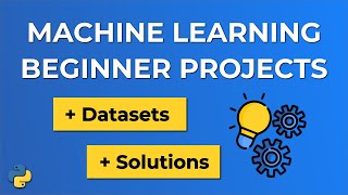 5 Machine Learning BEGINNER Projects  Datasets amp Solutions [upl. by Pytlik]