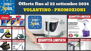 volantino EUROSPIN fino al 22 settembre 2024 ✅ Quantità Limitata 🔥 Offerte cura casa e giardino [upl. by Ahterod]