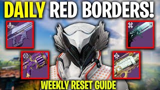 FREE DAILY Red Borders DOUBLE Crucible Rep Gains amp MORE  Your Weekly Farming Guide In Destiny 2 [upl. by Agostino981]