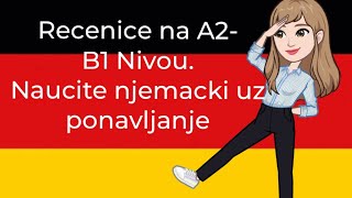 Progovorite njemacki uz ponavljanje 50 recenica na A2B1 Nivou [upl. by Arze]