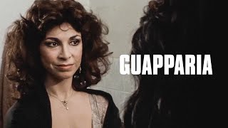 Guapparia  Drammatico  Film completo in italiano [upl. by Amled991]