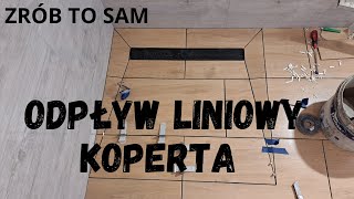 Jak Wykonać Odpływ Liniowy w Kopertę [upl. by Madelin847]