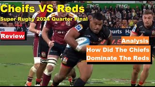 Review Chiefs Vs Reds Super Rugby 2024 Quarter Finals Analysis Recap reactions [upl. by Denice]