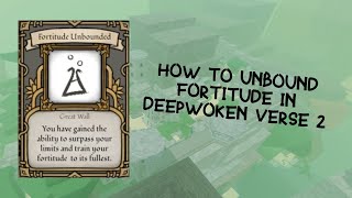 How to Unbound Your Fortitude  Deepwoken Verse 2 [upl. by Gurias]