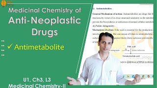 Anticancer Drugs Medicinal Chemistry Part 3 Antimetabolites Medicinal Chemistry [upl. by Forlini]