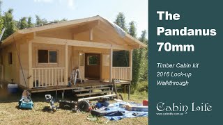 The Pandanus 70mm Timber Cabin  2016 Lockup Walkthrough [upl. by Edyak]