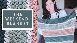 The Weekend Blanket EASY and ADDICTING stitch tutorial [upl. by Melicent663]