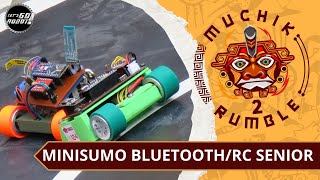 MiniSumo BluetoothRC Senior  Muchik Rumble UPAO 2 Trujillo Perú [upl. by Dibbrun75]