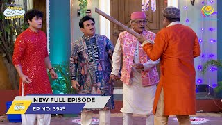 FULL EPISODE 3945  Taarak Mehta Ka Ooltah Chashmah  NEW Episodes  तारक मेहता का उल्टा चश्मा [upl. by Nnylyak951]