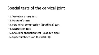 Special tests of the cervical jointCERVICAL JOINT [upl. by Barolet537]