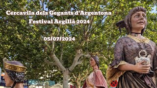 Cercavila de Gegants dArgentona 2024  Festival Argillà  05072024 [upl. by Keslie952]