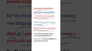 Appropriate preposition after Zeal। English Grammar । appropriatepreposition [upl. by Enilesoj]