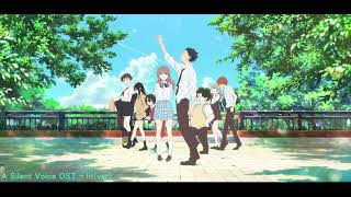 A Silent Voice OST  lit var ExtendedCover [upl. by Idham]