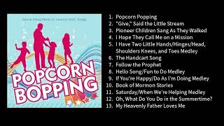 Popcorn Bopping Full Album [upl. by Novello]