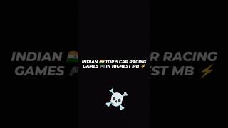 INDIAN 🇮🇳 TOP 5 CAR RACING HIGHEST MB GAMES⚡T4TROLLFACE games trend [upl. by Harold]