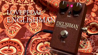 LOVEPEDAL  ENGLISHMAN [upl. by Llennehc]