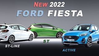 New Ford Fiesta 2022 MK8 Facelift  Officially Shown as Fiesta ST VIII STLine or Active [upl. by Moskow]