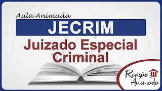 Direito Processual Penal para concursos tribunais Lei 909995  Juizado Especial Criminal [upl. by Einnol]