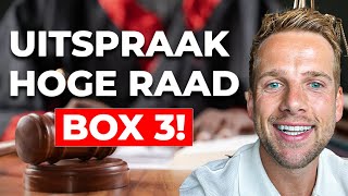 Goed Nieuws Hoge Raad beslissing over Box 3 Vermogensbelasting [upl. by Ahseen542]