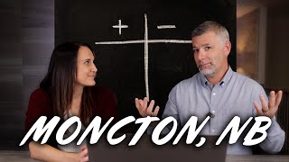 The Pros and Cons of Living in Moncton New Brunswick  Long Time Moncton Residents [upl. by Itsim]