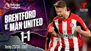 Brentford v Man United 11  Highlights amp Goles  Premier League  Telemundo Deportes [upl. by Dannon]