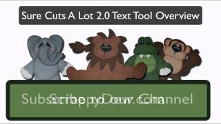 Sure Cuts A Lot Software for Cricut Machines SCAL 2 Horizontal Text Tool Overview [upl. by Myrlene]