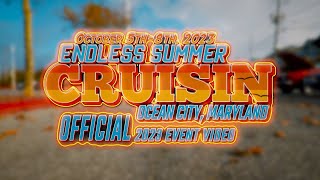 Official 2023 Endless Summer Cruisin Event Video [upl. by Arval]