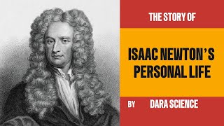 Isaac Newton’s Personal Life A Portrait of Isolation Genius and Humility [upl. by Montana]