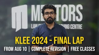 KLEE 2024  Final Lap  How to approach exam  From August 10  Complete revision  Youtube live [upl. by Helbon]