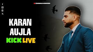 Karan aujla full Kick live stream  ON TOP 2  Karan aujla reaction softly [upl. by Edin]