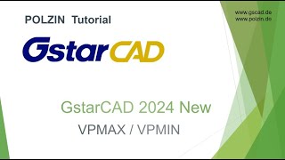 GstarCAD 2024  VPMAX amp VPMIN  Verbesserungen im Layout [upl. by Wiener583]