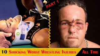 10 Shocking Worst Wrestling Injuries Of All Time [upl. by Russia]