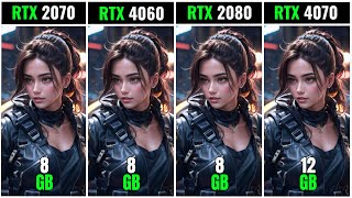 Rtx 2070 Vs Rtx 4060 Vs Rtx 2080 Vs Rtx 4070  Test in 20 Games  1080p  2k  4k [upl. by Adroj]