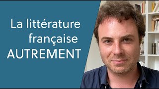 La littérature française autrement  présentation [upl. by Ailehpo]