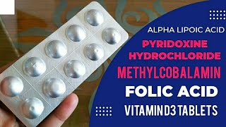 Alpha Lipoic Acid Pyridoxine Hydrochloride Methylcobalamin Folic Acid amp Vitamin D3 Tablets Hindi [upl. by Nwahsyar265]