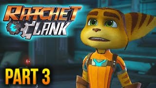 Ratchet and Clank PS4  Part 3  Ratchet and Clank PS4 Remake Playthrough [upl. by Lange]