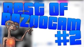 LokzzY  BEST OF BAZOOCAM  2 [upl. by Schofield]