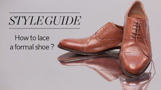 How To Lace Your Formal Shoes [upl. by Auqinom]