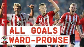 JamesWard Prowse through the years  Southampton FC goals [upl. by Cosmo240]