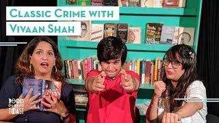 Classic Crime with Vivaan Shah [upl. by Eisteb]