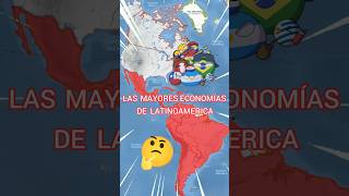 LAS MAYORES ECONOMÍAS DE LATINOAMERICA countryballs paises mapa datoscuriosos curiosidades [upl. by Airahcaz]