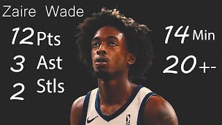 ZAIRE WADE  12pts in 14 Min  Game Highlights [upl. by Kingsley]