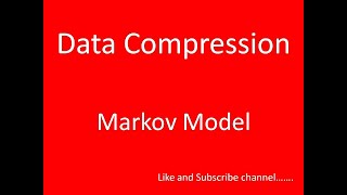 markov model Data Compression [upl. by Akihsan]