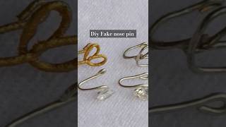 😱DIY Fake Nose pins shorts howtomake handmade [upl. by Nylcoj485]