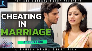 How cheating impact Married life  A Short Film  ENVIRAL [upl. by Aisatnaf]