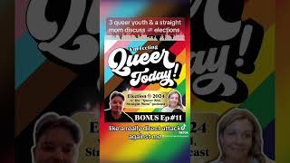 Identity shaping political views 🌈🎙️ 3 queer youth amp a straight mom discussing US elections IFQT [upl. by Priestley96]