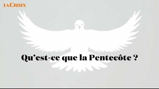 Qu’estce que la Pentecôte   Le tour de la question [upl. by Cochrane]