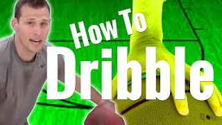 How To Dribble A Basketball Better  Basketball Dribbling Fundamentals Tutorial [upl. by Henryk]