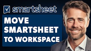 How To Move A Smartsheet To A Workspace Full 2024 Guide [upl. by Fox615]