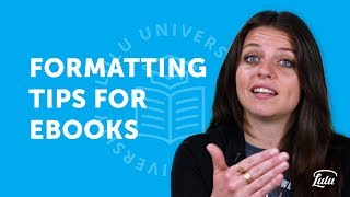 Formatting Tips for Ebooks [upl. by Rodrigo597]